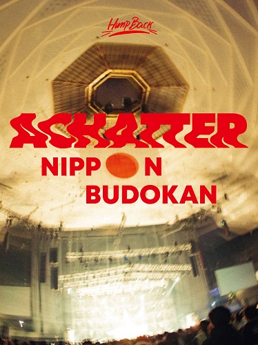 Hump Back pre.gACHATTER tourh 2021.11.28 at NIPPON BUDOKAN  DVD